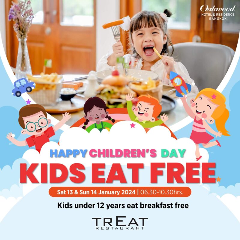 Oakwood Hotel & Residence Bangkok - Kids Eat Free