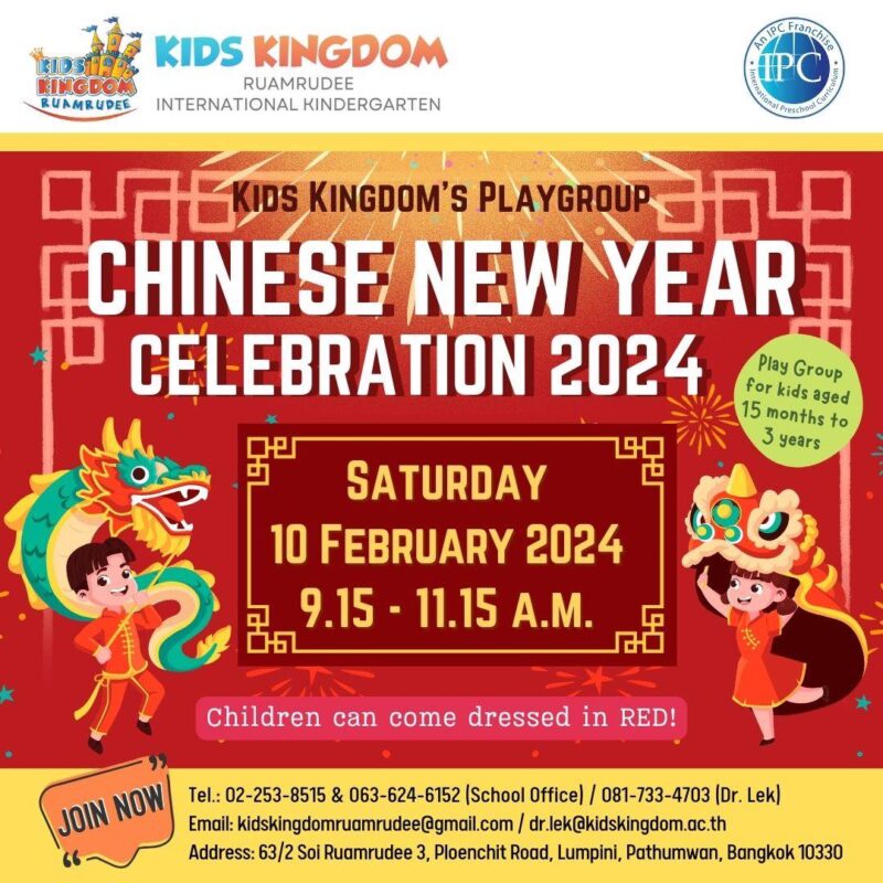 Kids Kingdom Ruamrudee International Kindergarten - Chinese New Year Celebrate 2024