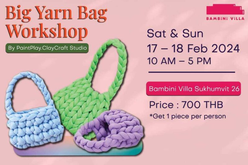 Bambini Villa – Big Yarn Bag Workshop