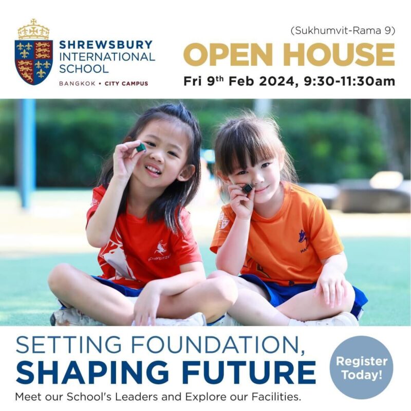 Shrewsbury International School Bangkok City Campus - Open House