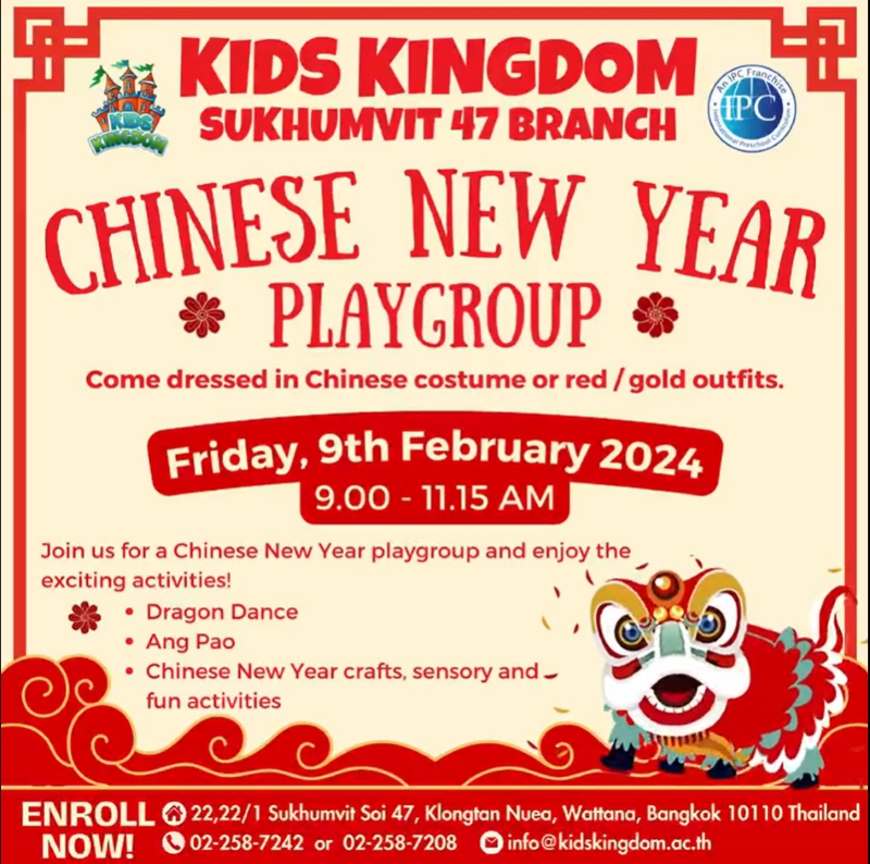 Kids Kingdom International Kindergarten Sukhumvit 47 - Chinese New Year Playgroup