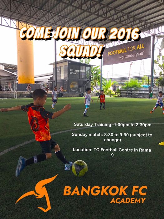 Bangkok FC Academy - Come Join Our 2016