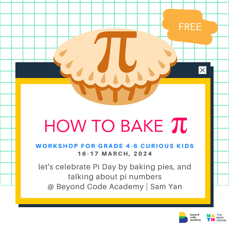 Beyond Code Academy How to Bake π Workshop