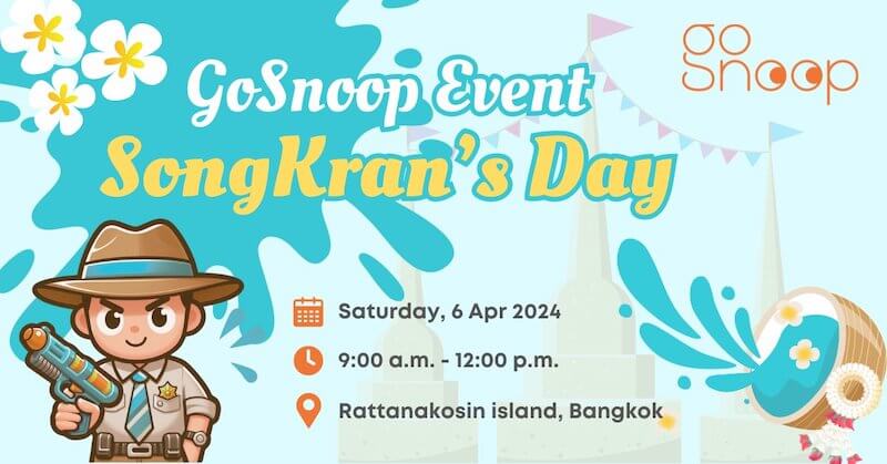 GoSnoop Songkran's Day 2024
