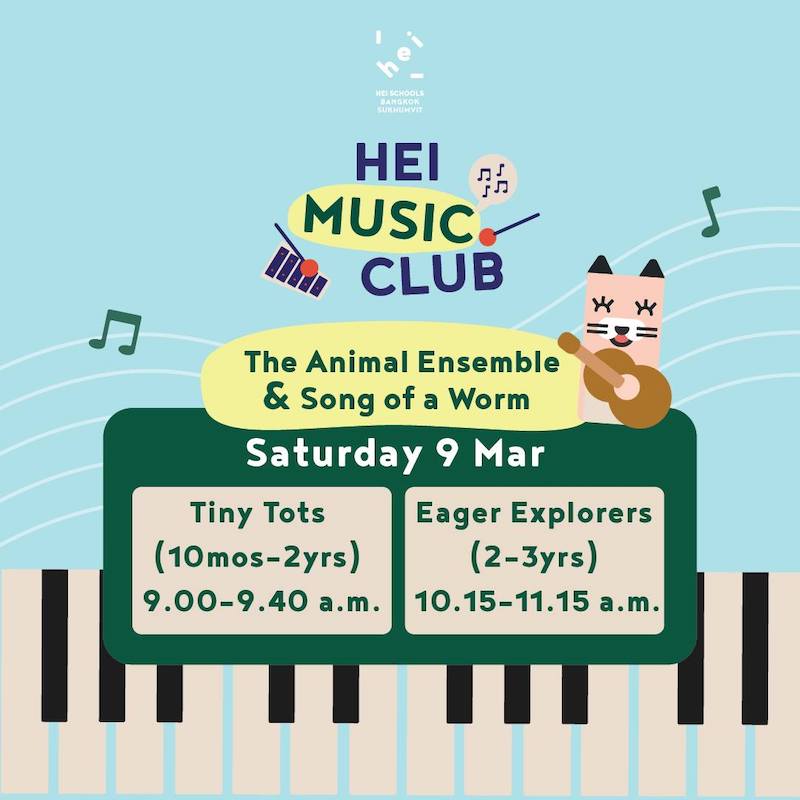 HEI Schools Bangkok Sukhumvit The Animal Ensemble & Song of a Worm