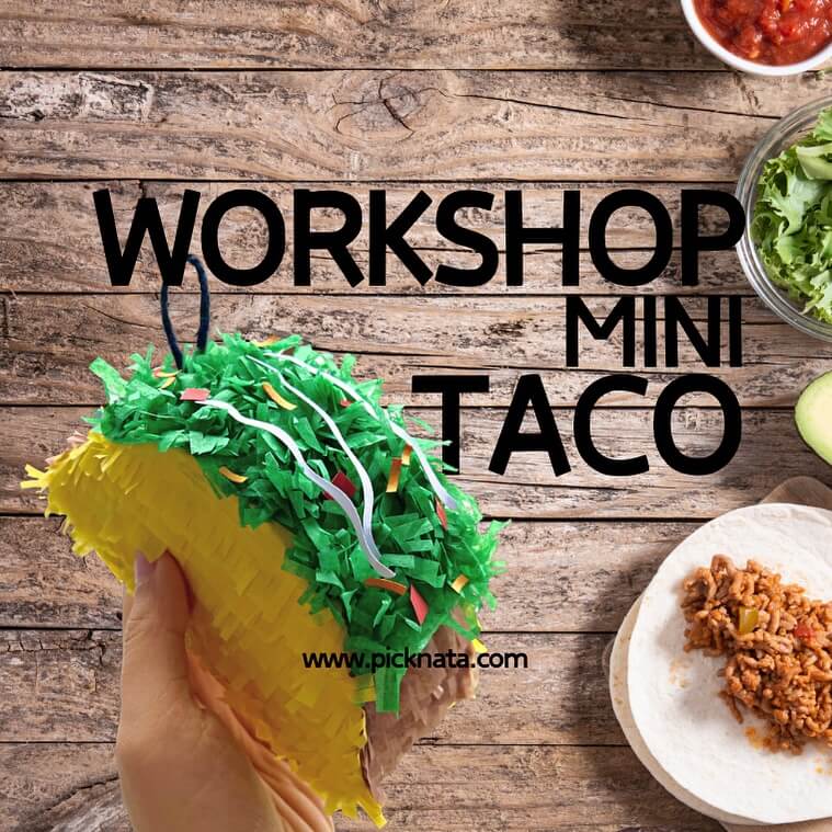 Picknata Workshop Mini Taco