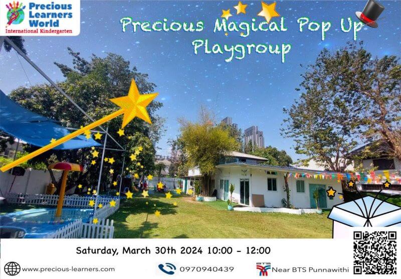 Precious Learners World Kindergarten Bangkok Magical Pop up Playgroup