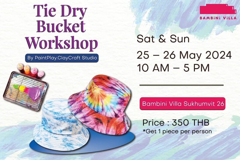 Bambini Villa - Tie Dry Bucket Workshop