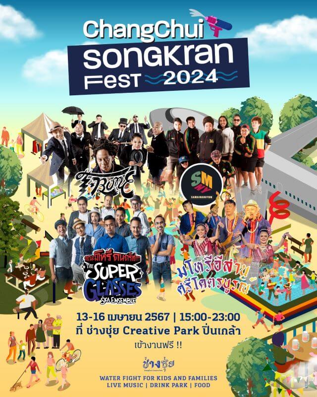 ChangChui - Songkran Fest 2024