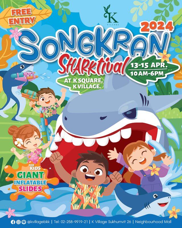 K-Village - Songkran Sharktival