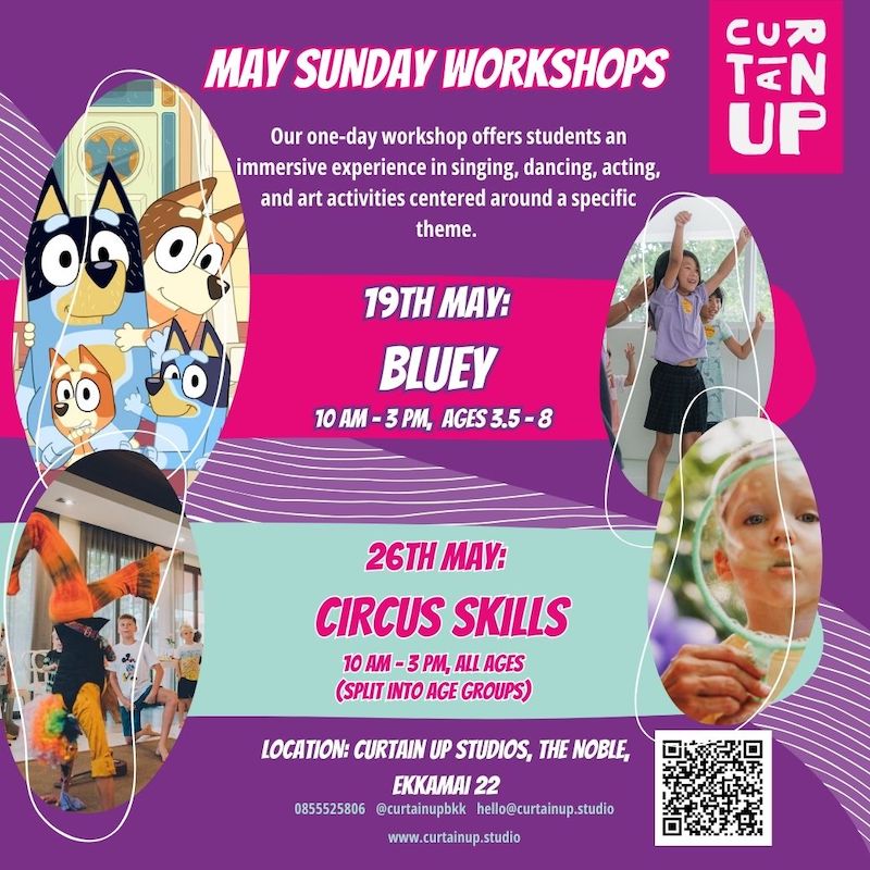 Curtain Up Bkk - May Sunday Workshop