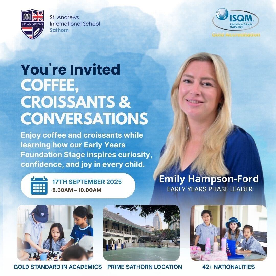 St. Andrews International School, Sathorn Coffee, Croissants & Conversations