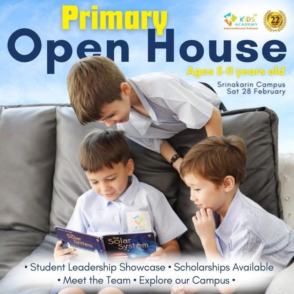 Kids’ Academy Srinakarin Primary Open House