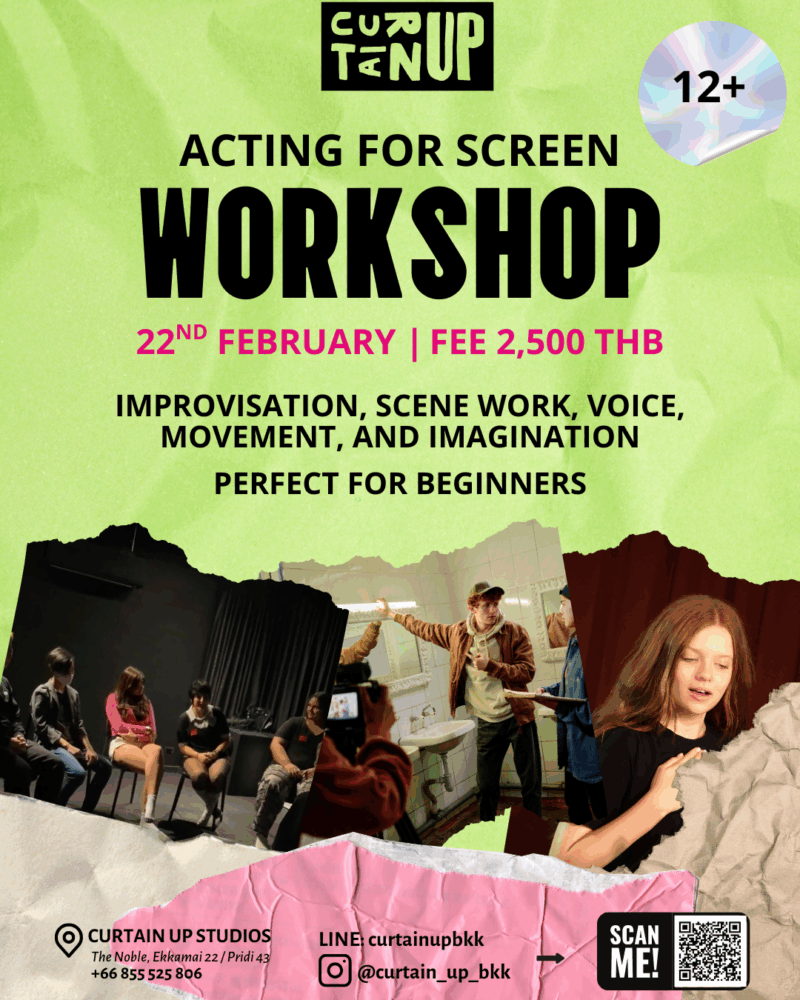 Curtain Up BKK Acting for Screen Workshop