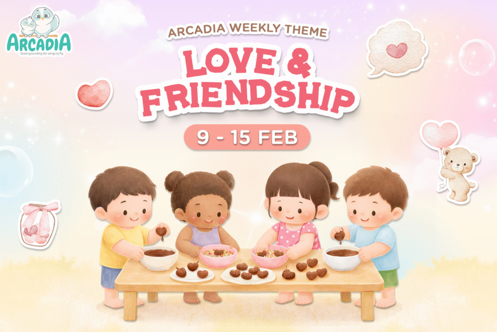 Arcadia Academy Weekly Theme: Love & Friendship