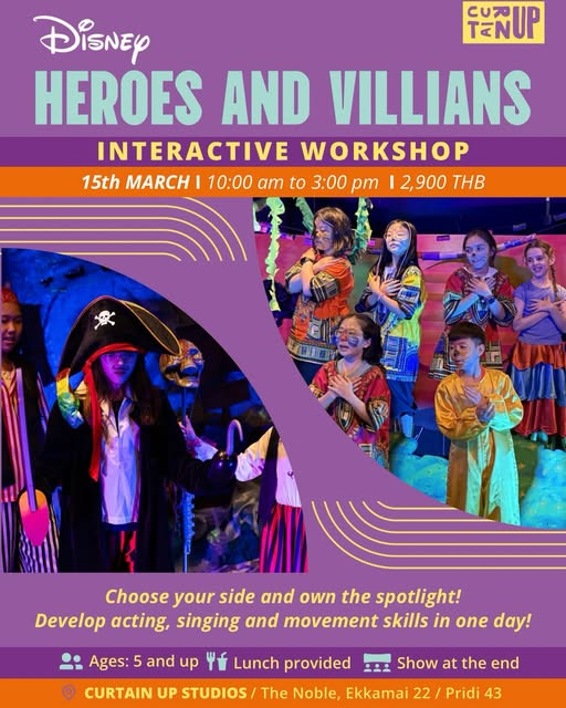 Curtain Up BKK Heroes & Villains Interactive Workshop