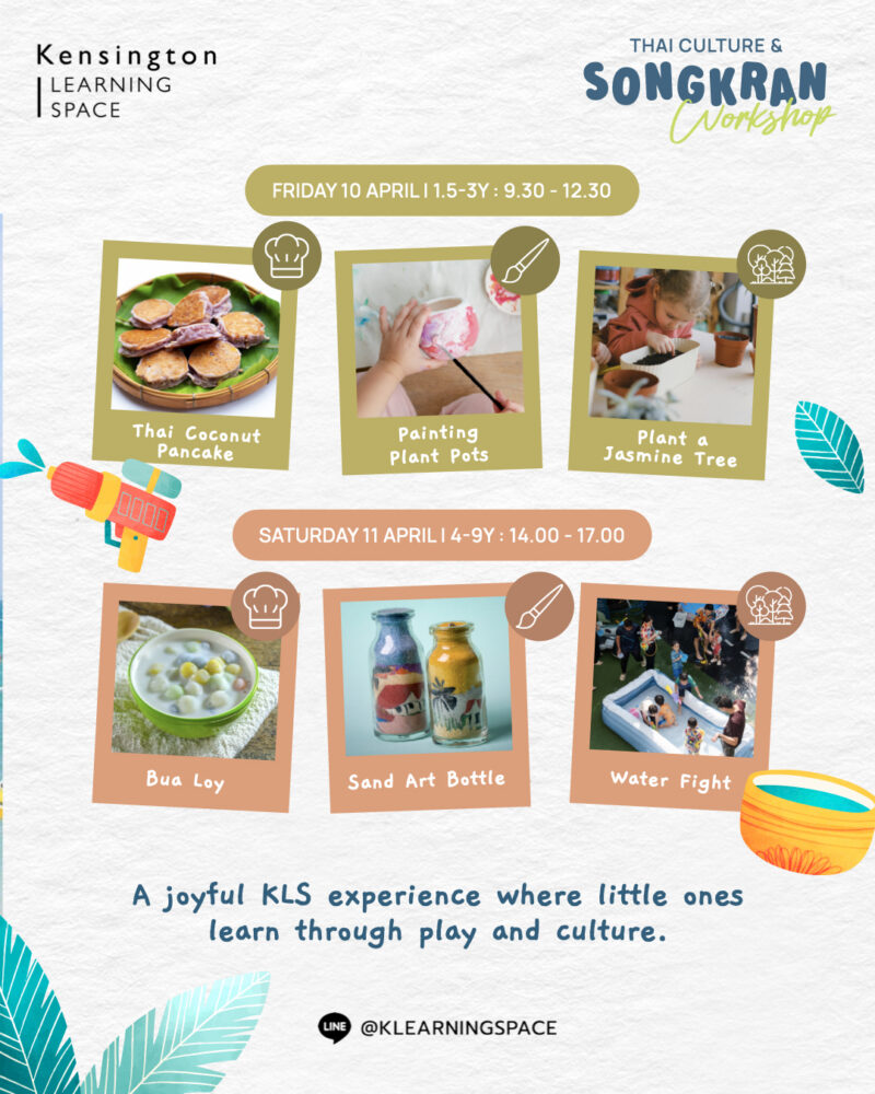 Kensington Learning Space Songkran Splash Workshop