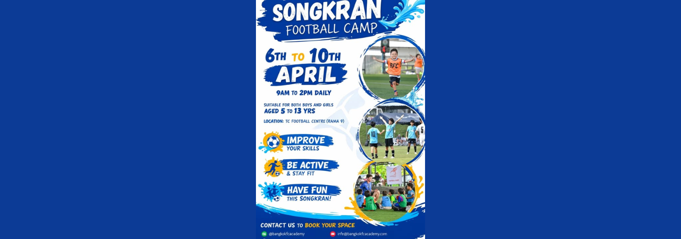 Bangkok FC Academy Songkran Football Camp