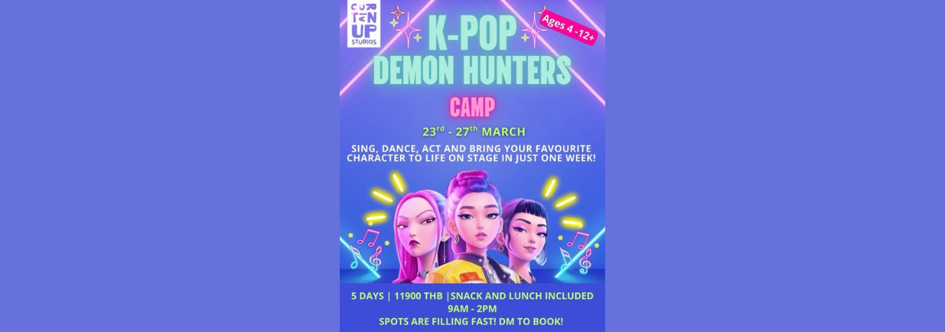 Curtain Up BKK K-Pop Demon Hunter Camp