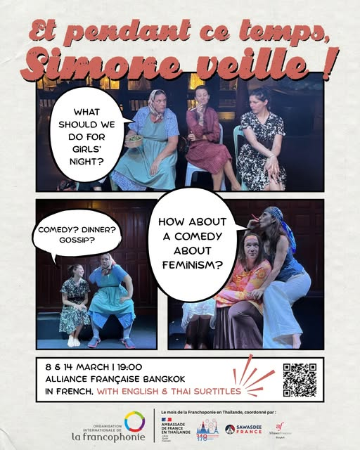 Alliance Française de Bangkok ET PENDANT CE TEMPS, SIMONE VEILLE !