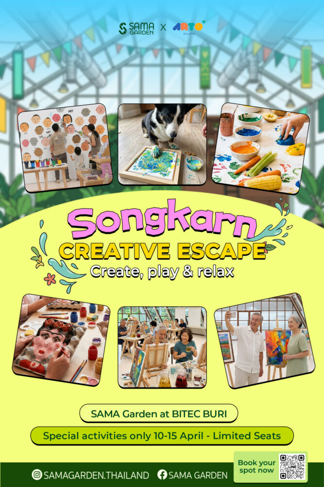 SAMA Garden x ARTO Studio Songkran Creative Escape
