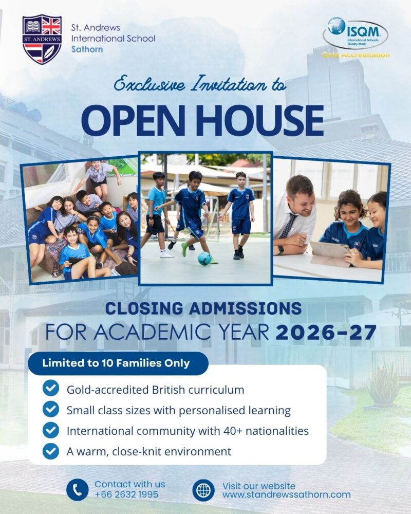 St. Andrews Sathorn Open House