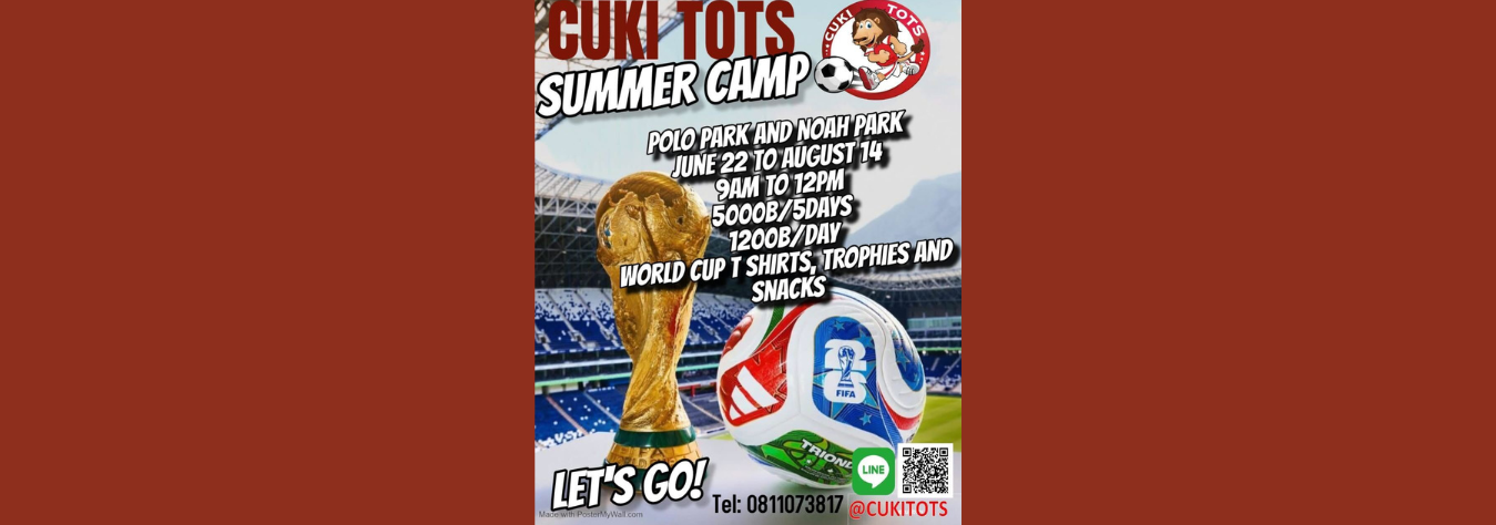 CUKI TOTS Summer Camp 2026