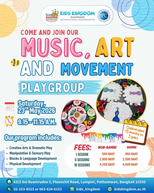 Kids Kingdom Ruamrudee Music, Art & Movement Playgroup