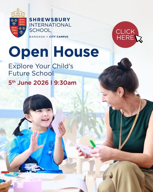 Shrewsbury Bangkok City Campus Open House