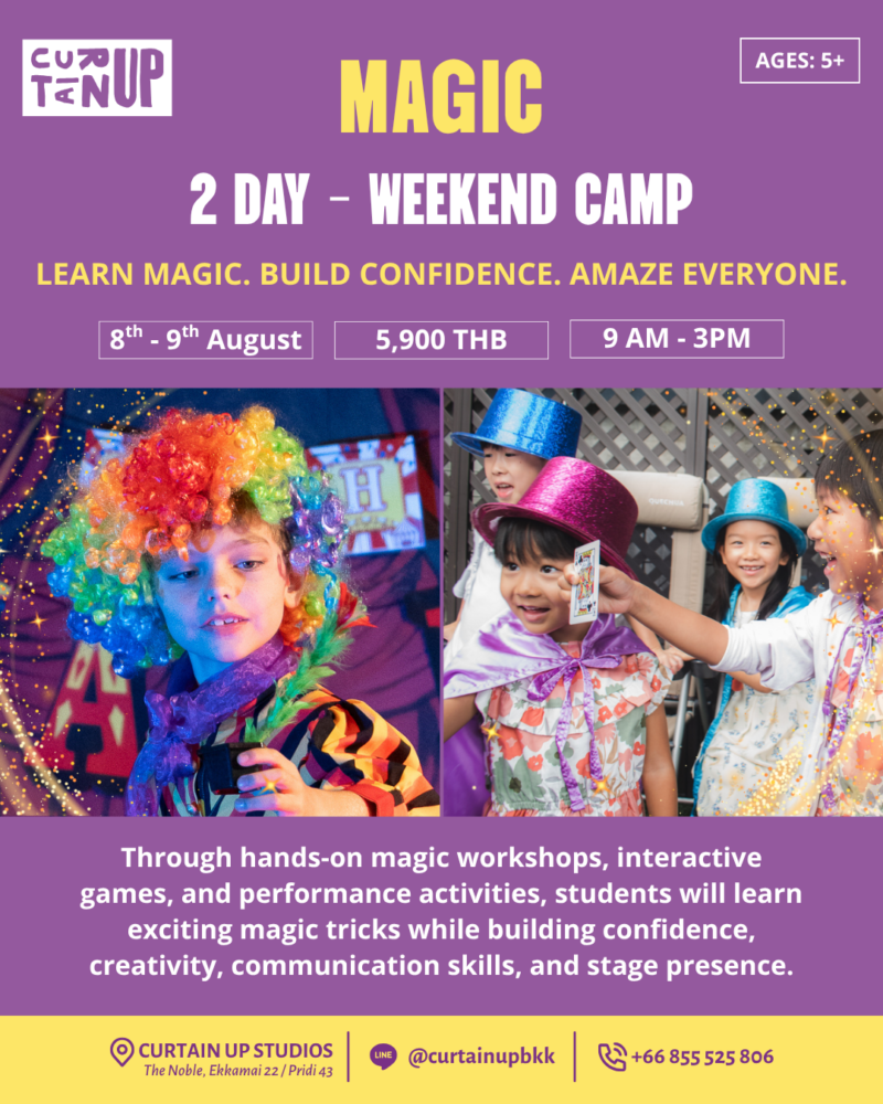 Curtain Up BKK Magic Weekend Camp