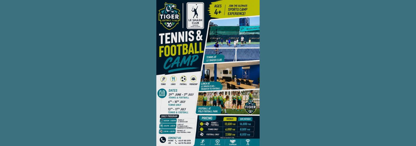 Le Smash Club x Tiger Football Club Tennis & Football Camp 2026