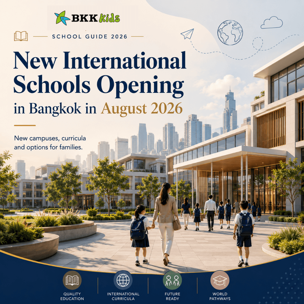 New International Schools Opening in Bangkok in August 2026 (1)