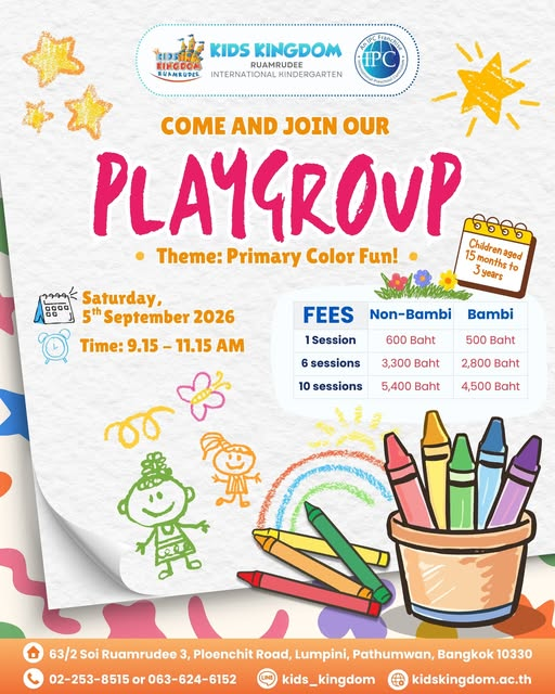 Kids Kingdom Ruamrudee playgroup : Primary Color Fun